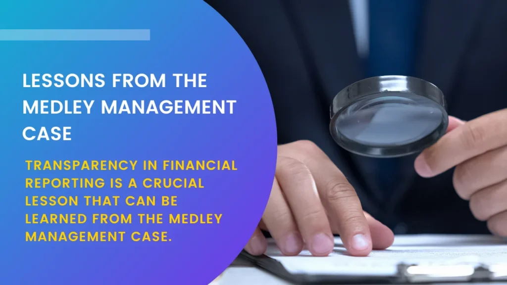 Lessons from the Medley Management Case