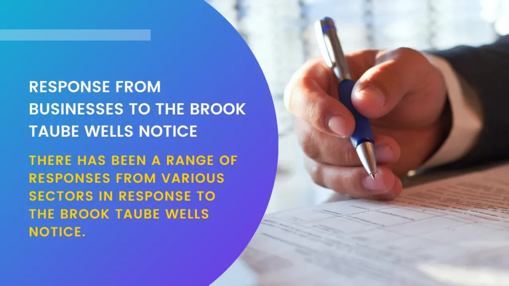 Response from Businesses to the Brook Taube Wells Notice