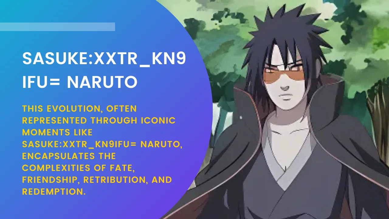 Sasukexxtr_kn9ifu= Naruto