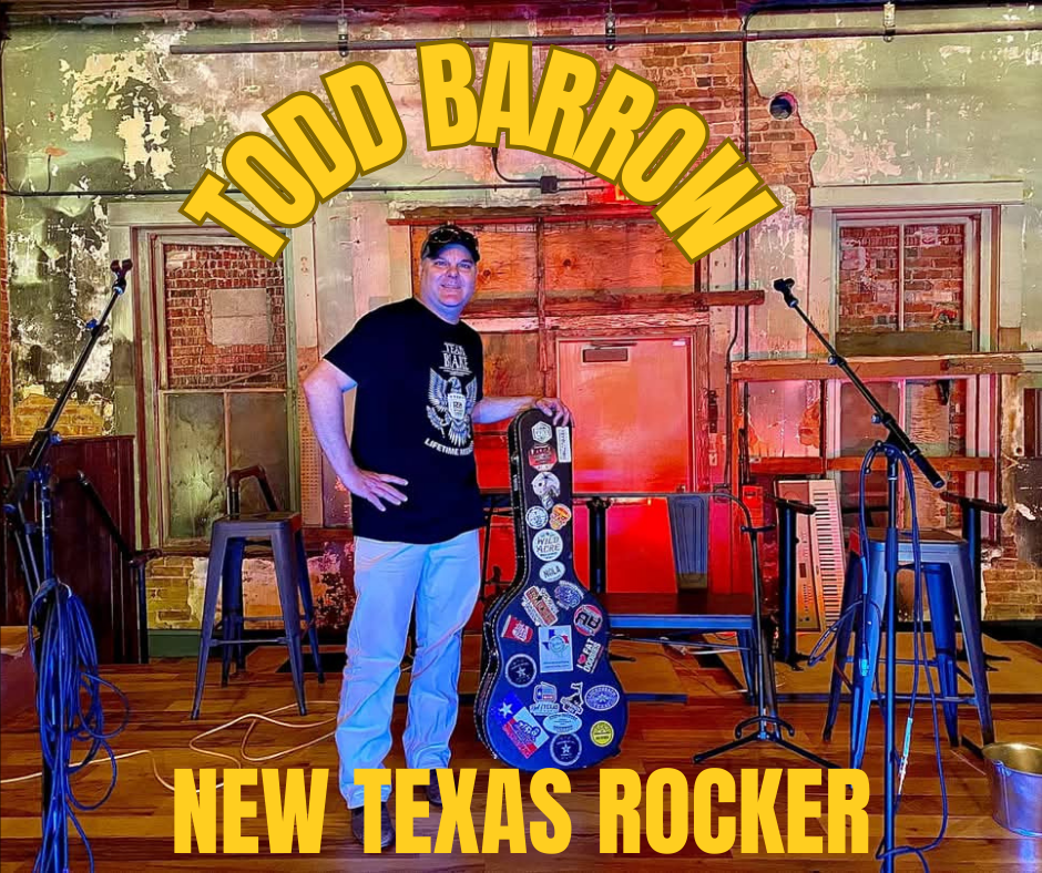 Todd Barrow's Latest Texas Rock Anthem