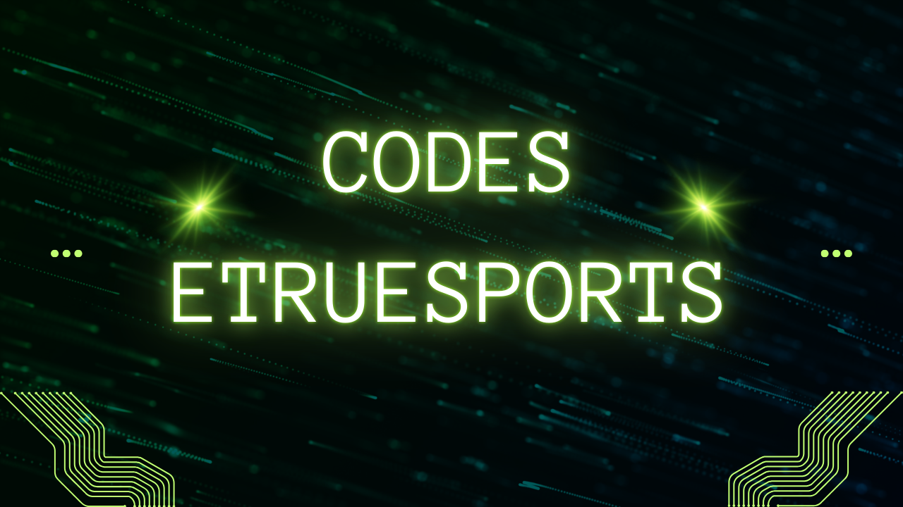 Codes Etruesports