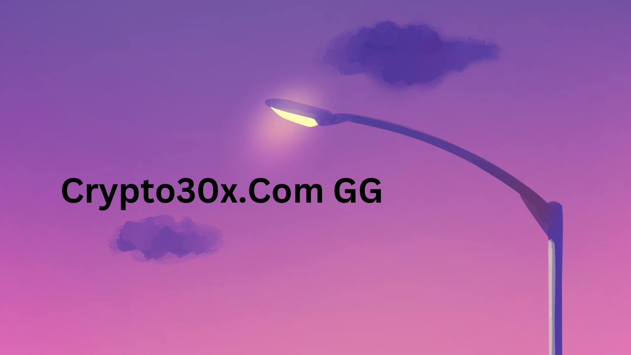 Crypto30x.Com GG 